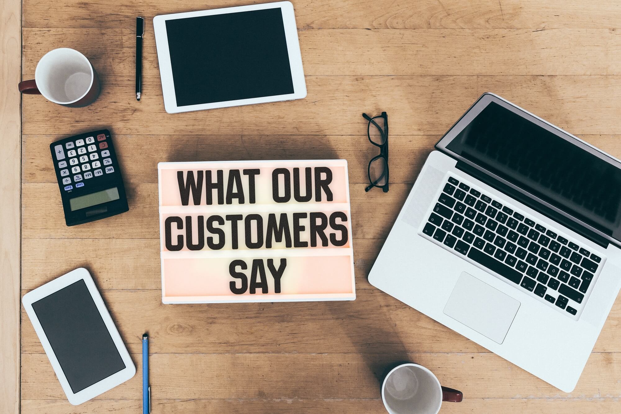 what customers say about the business 